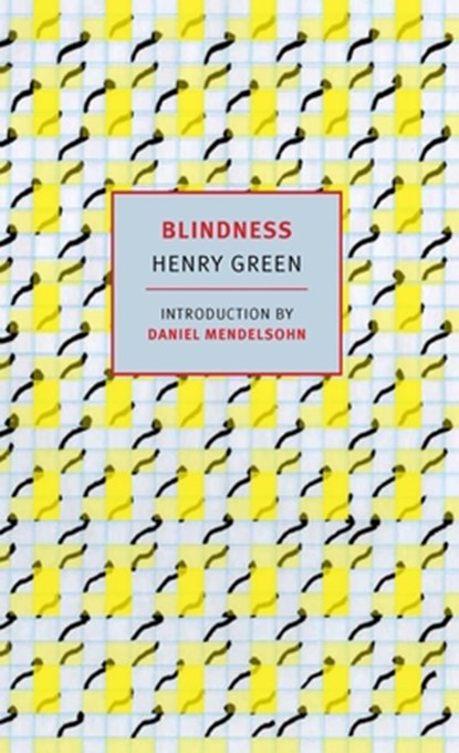 Blindness, Henry Green - Paperback - 9781681370668