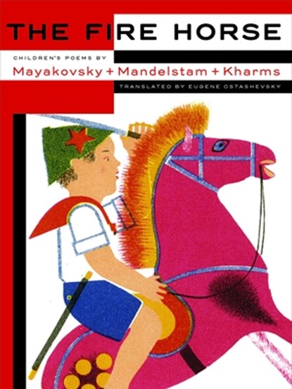 The Fire Horse, Eugene Ostashevsky - Gebonden - 9781681370927