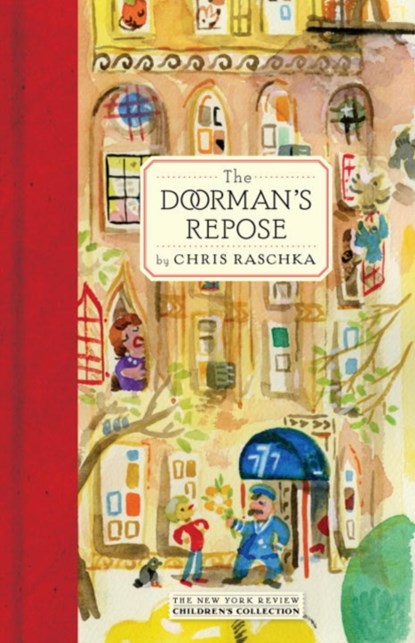 The Doorman's Repose, Chris Raschka - Gebonden - 9781681371009