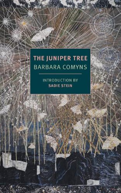 The Juniper Tree, Barbara Comyns - Paperback - 9781681371313