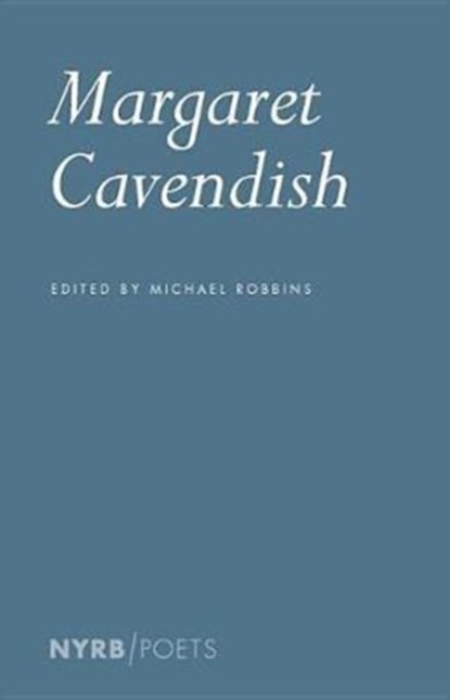 Margaret Cavendish, Margaret Cavendish ; Michael Robbins - Paperback - 9781681371580