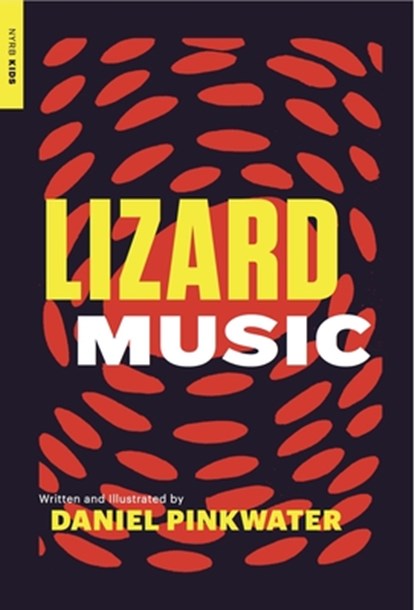 Lizard Music, Daniel Pinkwater - Paperback - 9781681371849