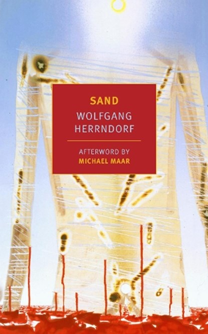 Sand, Wolfgang Herrndorf - Paperback - 9781681372013