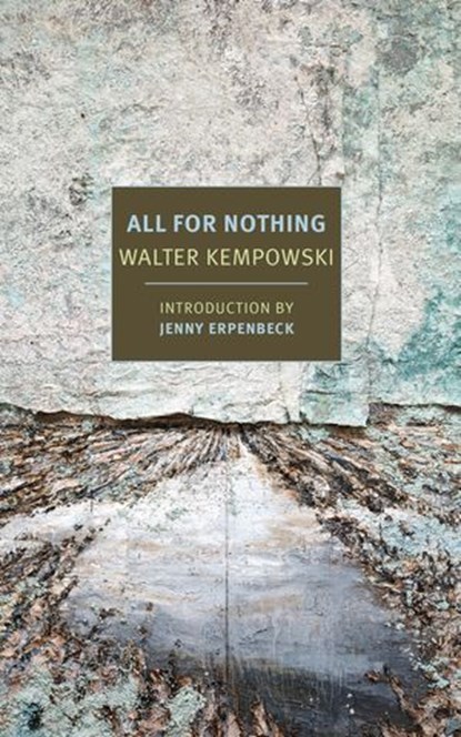 All for Nothing, Walter Kempowski - Ebook - 9781681372068