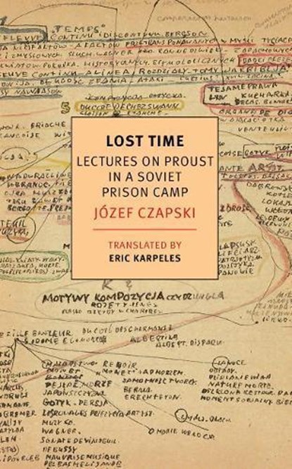 Lost Time, Jozef Czapski - Paperback - 9781681372587