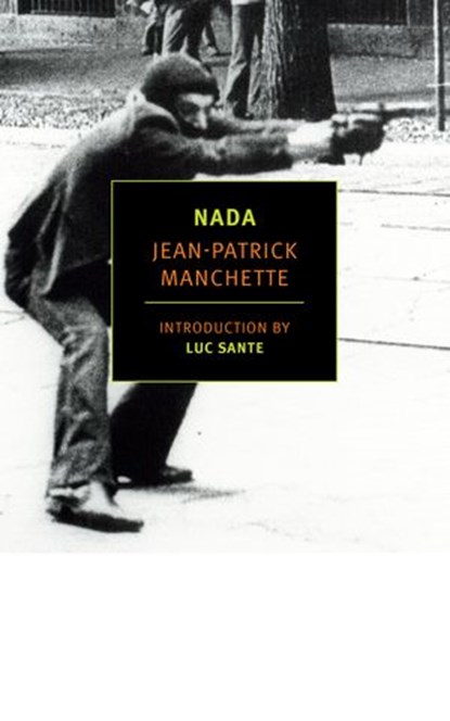 Nada, Jean-Patrick Manchette - Ebook - 9781681373188