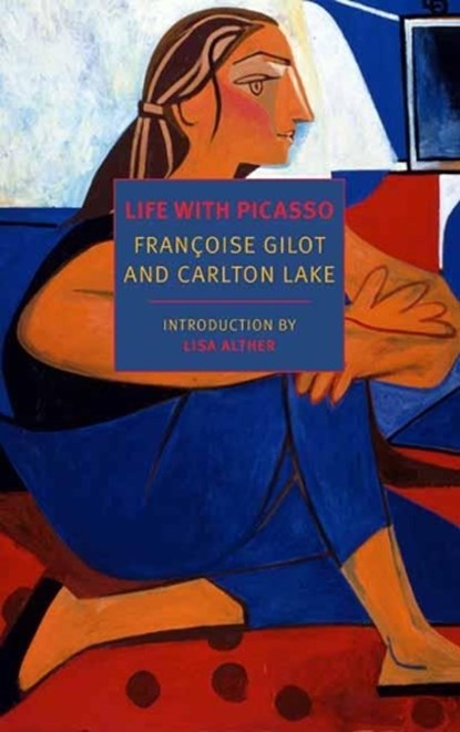Life With Picasso, Francoise Gilot ; Carlton Lake - Paperback - 9781681373195