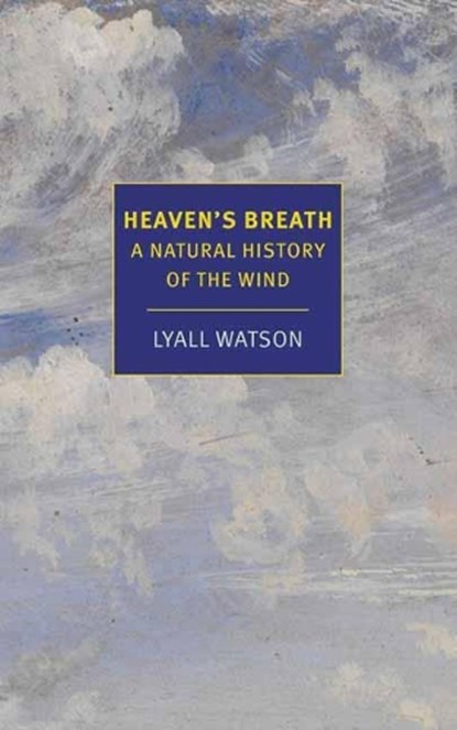 Heaven's Breath, Lyall Watson - Paperback - 9781681373690
