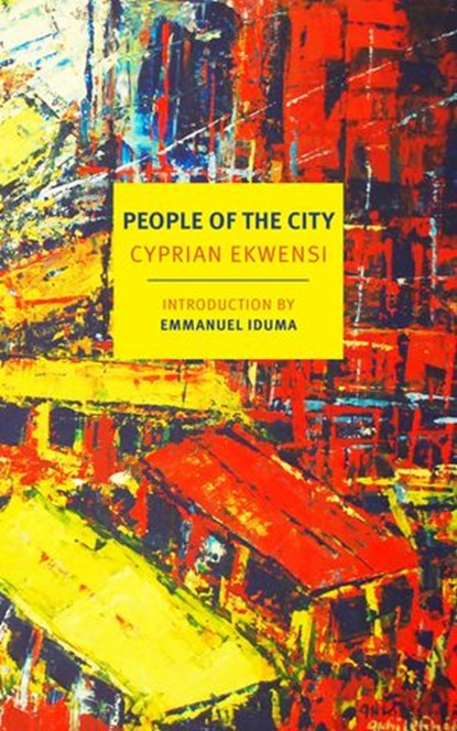 People of the City, Cyprian Ekwensi - Ebook - 9781681374307