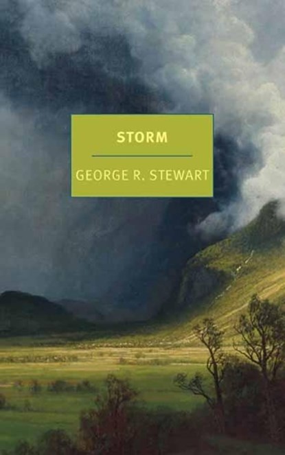 Storm, George R. Stewart ; Nathaniel Rich - Paperback - 9781681375182