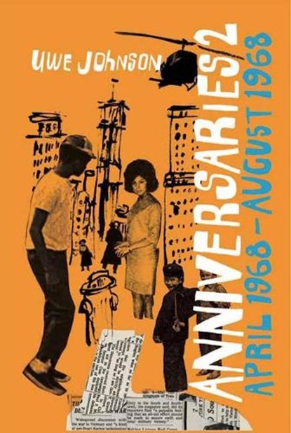 Anniversaries, Volume 2, Uwe Johnson ; Damion Searls - Paperback - 9781681375571