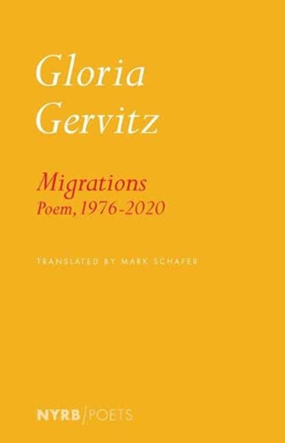 Migrations, Gloria Gervitz ; Mark Schafer - Paperback - 9781681375700