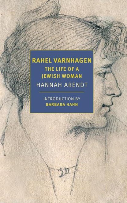 Rahel Varnhagen, Hannah Arendt ; Barbara Hahn - Paperback - 9781681375892