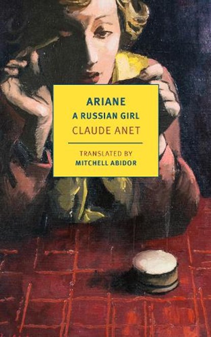Ariane, A Russian Girl, Claude Anet ; Mitchell Abidor - Paperback - 9781681377100