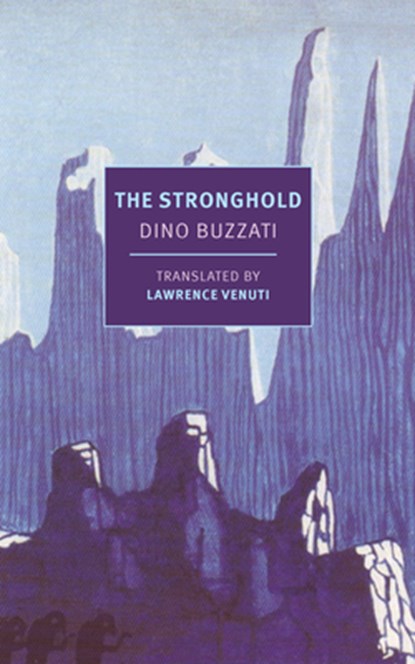 STRONGHOLD, Dino Buzzati - Paperback - 9781681377148