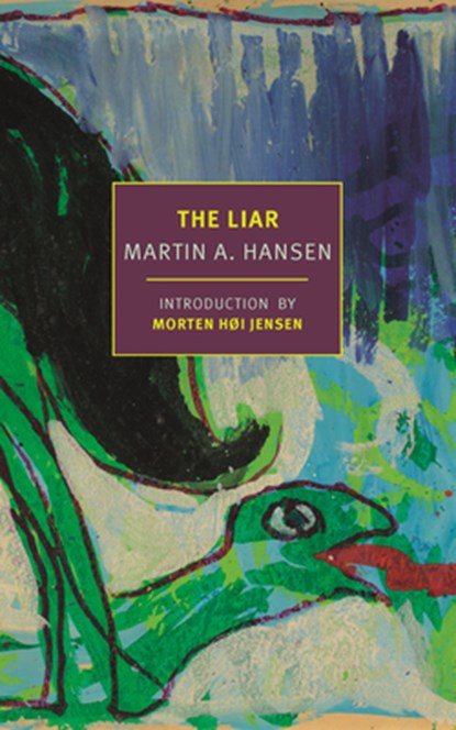 The Liar, Martin Hansen ; Paul Larkin - Paperback - 9781681377186