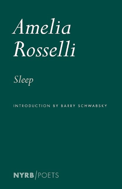 Sleep, Amelia Rosselli - Paperback - 9781681377834
