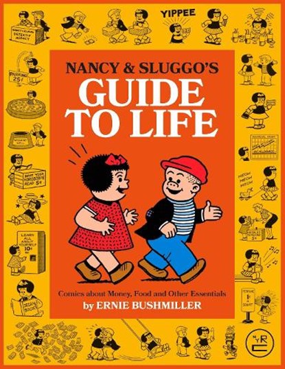 Nancy and Sluggo's Guide to Life, Ernie Bushmiller - Paperback - 9781681378367