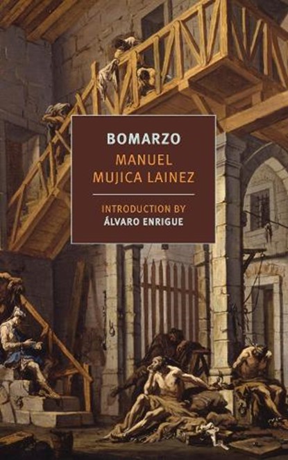 Bomarzo, Manuel Mujica Lainez ; Gregory Rabassa - Paperback - 9781681379418