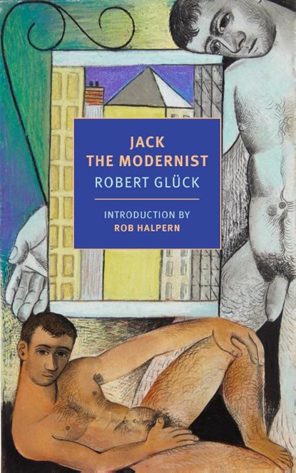 Jack the Modernist, Robert Gluck - Paperback - 9781681379715