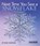 Next Time You See a Snowflake, Emily Morgan - Paperback - 9781681409900