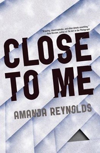 Close to Me, REYNOLDS,  Amanda - Gebonden - 9781681440316