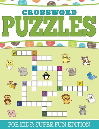 Crossword Puzzles For Kids, Speedy Publishing LLC - Paperback - 9781681450803
