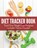 Diet Tracker Book, Speedy Publishing LLC - Paperback - 9781681451312