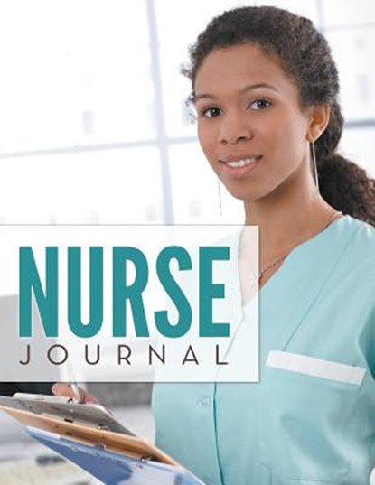 Nurse Journal, Speedy Publishing LLC - Paperback - 9781681452890