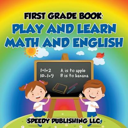First Grade Book, Speedy Publishing LLC - Paperback - 9781681453330