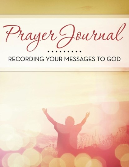 Prayer Journal, Speedy Publishing LLC - Paperback - 9781681458250