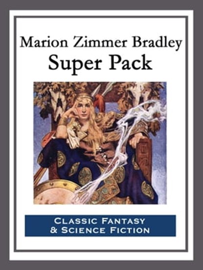Marion Zimmer Bradley Super Pack, Marion Zimmer Bradley - Ebook - 9781681465272