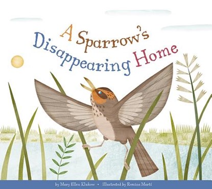 A Sparrow's Disappearing Home, Mary Ellen Klukow - Gebonden - 9781681517049