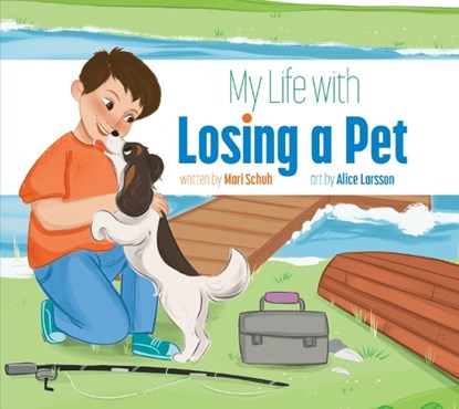 My Life with Losing a Pet, Mari Schuh - Paperback - 9781681529790