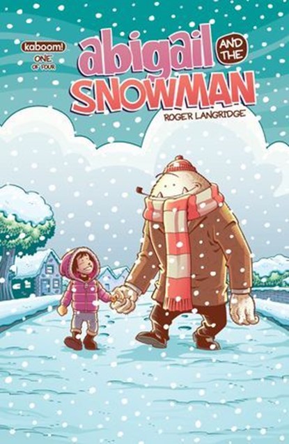 Abigail & The Snowman #1, Roger Langridge - Ebook - 9781681590226