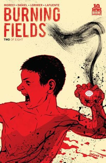 Burning Fields #2, Michael Moreci ; Tim Daniel - Ebook - 9781681590851