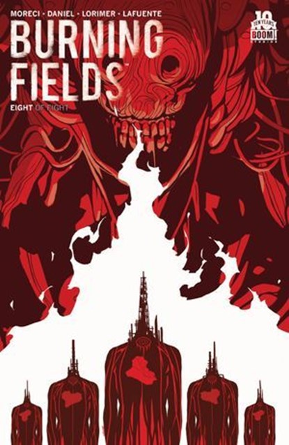 Burning Fields #8, Michael Moreci ; Tim Daniel - Ebook - 9781681594125