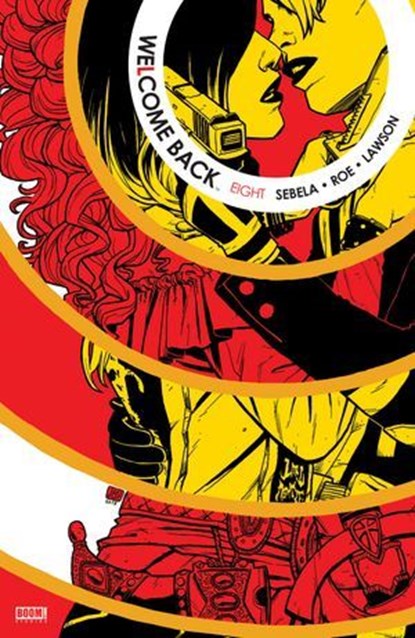 Welcome Back #8, Christopher Sebela - Ebook - 9781681598154