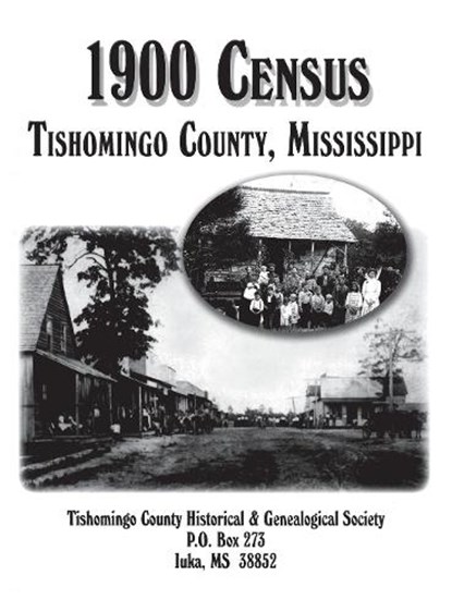 Tishomingo Co, MS 1900 Census, Turner Publishing - Paperback - 9781681621814