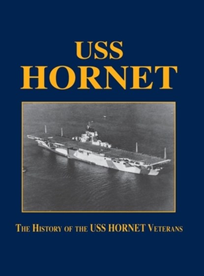 USS Hornet, Turner Publishing - Paperback - 9781681624884