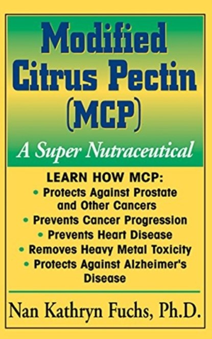 Modified Citrus Pectin (MCP), Nan Kathryn Fuchs - Gebonden - 9781681626772