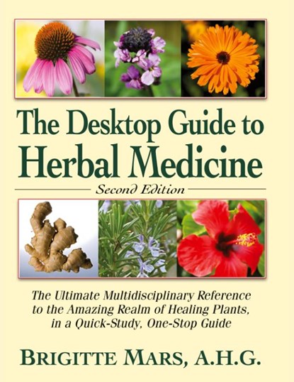 The Desktop Guide to Herbal Medicine, Brigitte Mars - Gebonden - 9781681627977