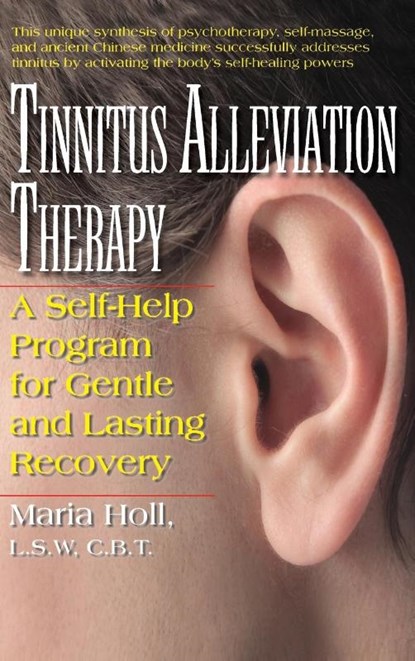 Tinnitus Alleviation Therapy, Maria Holl - Gebonden - 9781681628363