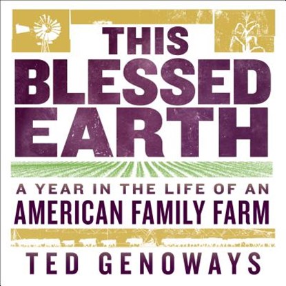 This Blessed Earth, GENOWAYS,  Ted - AVM - 9781681688015