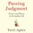 Passing Judgment, APTER,  Terri - AVM - 9781681689128