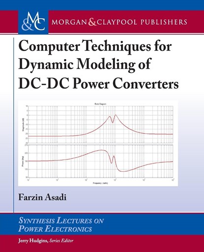 Computer Techniques for Dynamic Modeling of DC-DC Power Converters, Farzin Asadi - Paperback - 9781681734170