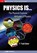 Physics is…, F. Todd Baker - Paperback - 9781681744445