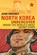 North Korea Undercover, SWEENEY,  John - Paperback - 9781681772233