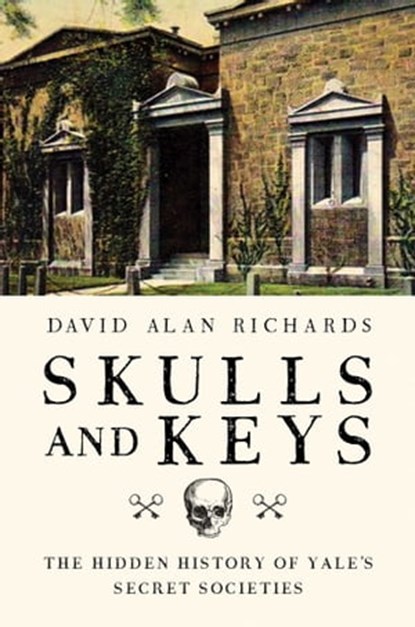 Skulls and Keys, David Alan Richards - Ebook - 9781681775814