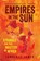 Empires in the Sun, JAMES,  Lawrence - Paperback - 9781681777313